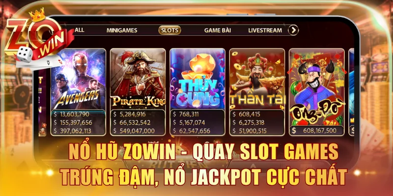 Nổ hũ ZOWIN